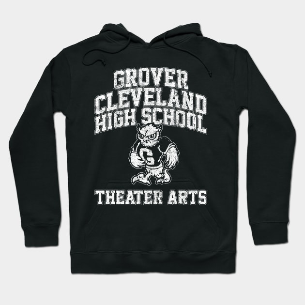 Grover Cleveland High School Theater Arts Hoodie by huckblade